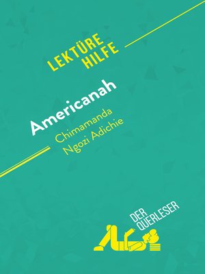 cover image of Americanah von Chimamanda Ngozi Adichie (Lektürehilfe)